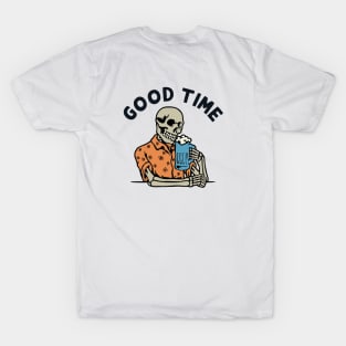 good time T-Shirt